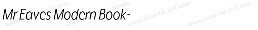 Mr Eaves Modern Book字体转换